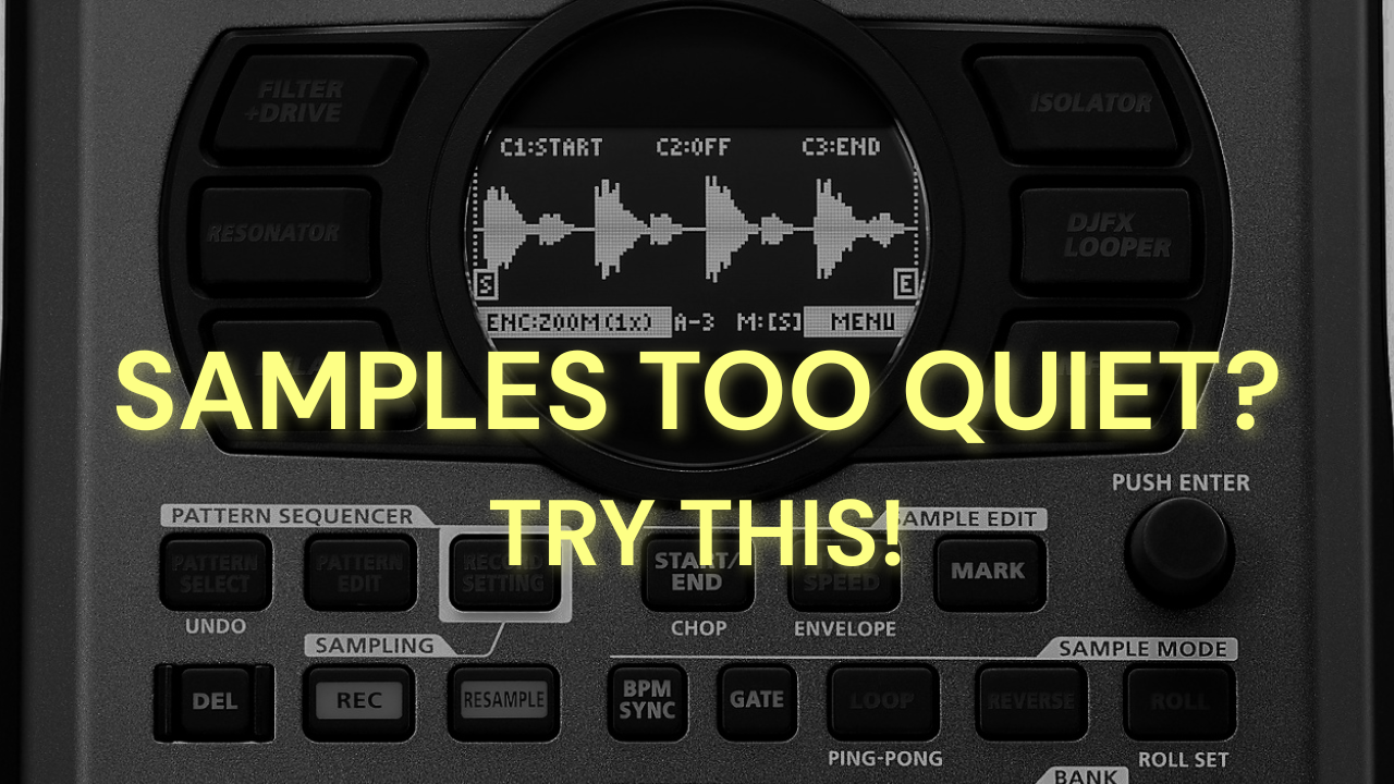 Why are my recorded samples much quieter than the original source I sampled from?